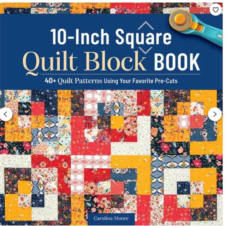 10-Inch Square Quilt Block Book Carolina Moore #L1359T