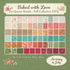 Coming Soon- Entire Collection Baked with Love Fat Quarter Bundle 53 Fat Quarters By Lori Holt for Riley Blake Designs
