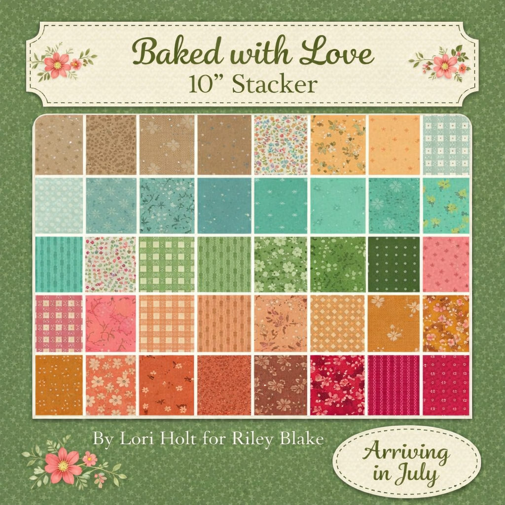 Coming Soon- Baked with Love 10 Inch Stacker by Lori Holt