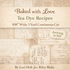 Coming Soon -Baked with Love Tea Dye Recipes 108" Wideback 3 Yard Continuous Cut -By Lori Holt for Riley Blake Designs