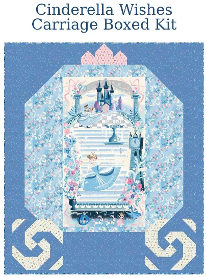 Coming Soon- Wishes Cinderella's Carriage Panel Boxed Quilt Kit by Jill Howarth