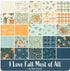 I Love Fall Most of All Charm Pack 5" x 5"  Deb Strain - Ships in July 2025