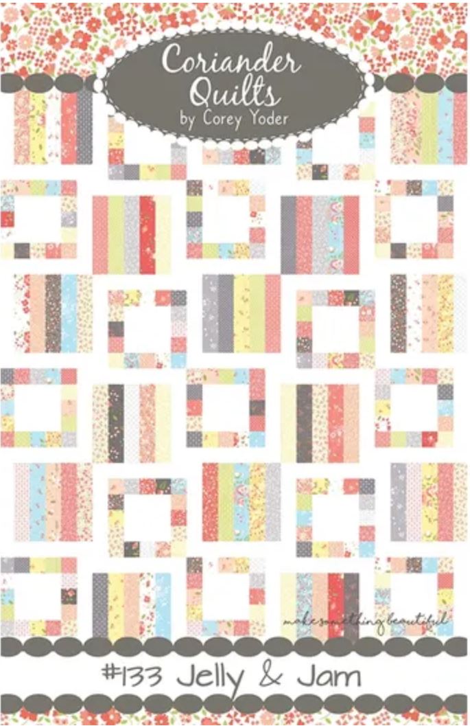 Jelly & Jam Quilt Pattern – Coriander Quilts