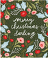 Berry and Pine - Merry Christmas Darling Panel by Lella Boutique- Reserve Now