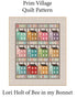 Prim Village Quilt Pattern Lori Holt of Bee in my Bonnet