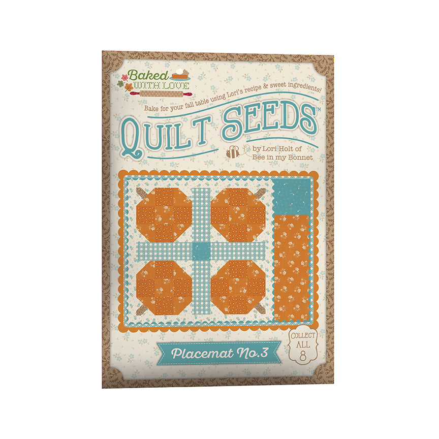 Baked With Love Quilt Seeds Full Set – 8 Pattern Bundle – Lori Holt for Riley Blake Designs – Preorder – Arriving July 2026