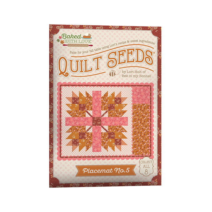 Baked With Love Quilt Seeds Full Set – 8 Pattern Bundle – Lori Holt for Riley Blake Designs – Preorder – Arriving July 2026