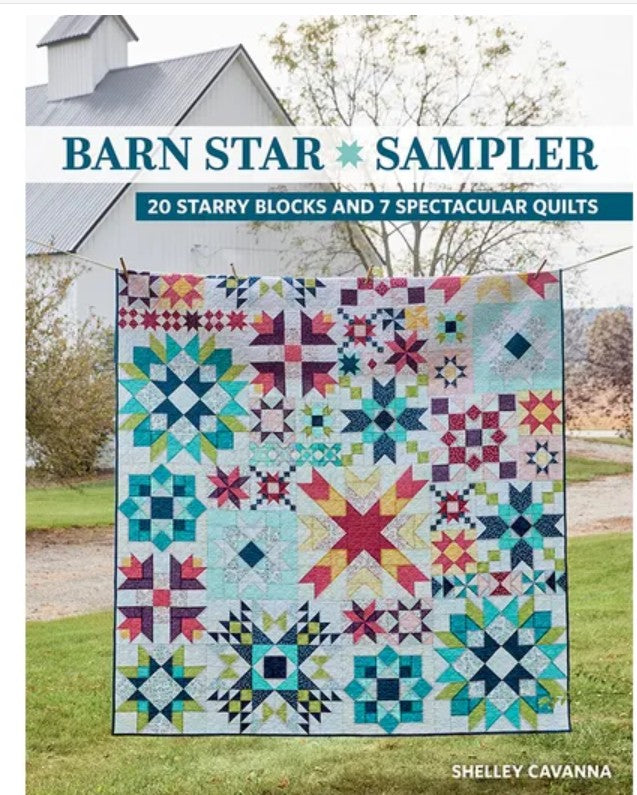 Barn Star Sampler Quilt Book Shelley Cavanna #11581