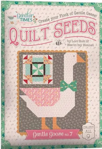 Gentle Times Quilt Seeds Pattern SetLori Holt of Bee in my Bonnet- Set of 9