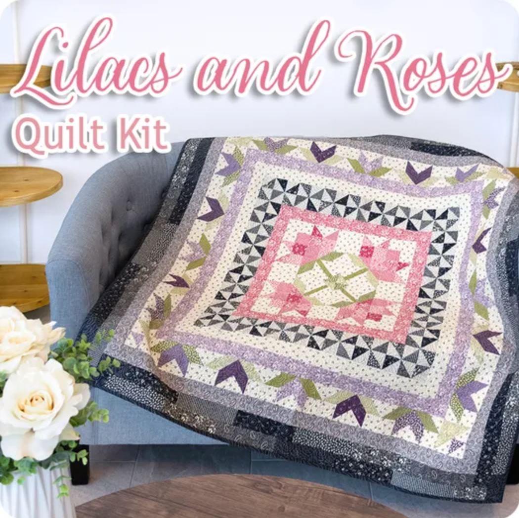 Lilacs and Roses Quilt Kit – Featuring Goodnight Irene by Betsy Chutchian