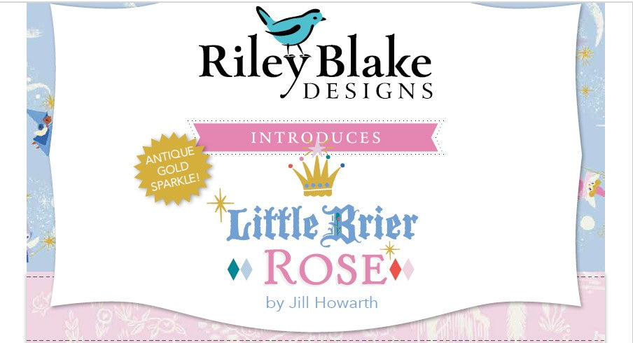 Little Brier Rose Happily Ever After Boxed Quilt Kit (Rare), Riley Blake Designs, Jill Howarth Fabric, 53.5 x 67