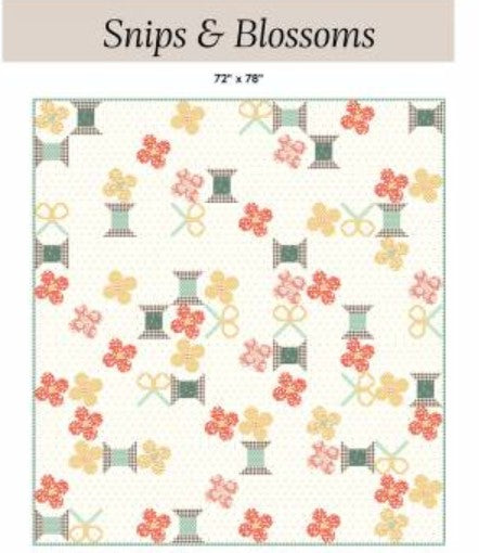 Snips & Blossoms Quilt Kit -Featuring Sunsetridge by Minki Kim for Riley Blake Designs Finished size: approx. 72" x 78"